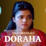 Doraha Bharti Jha Series