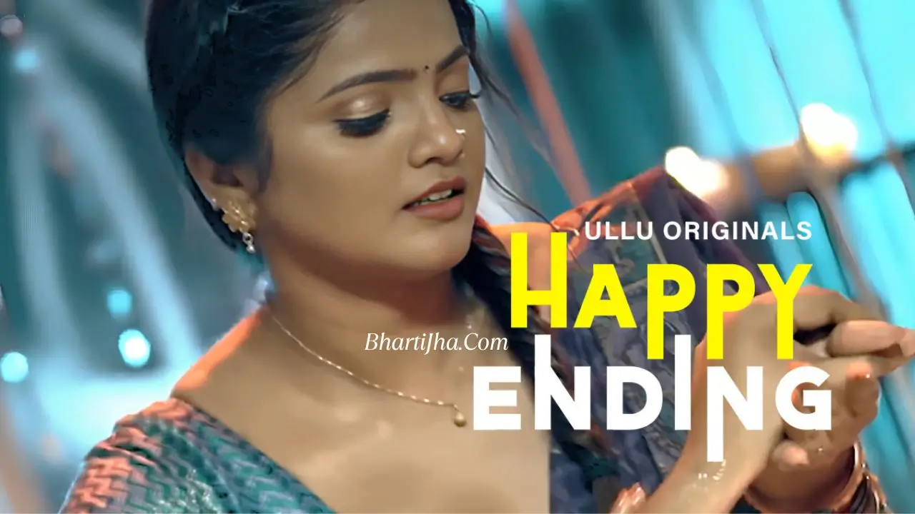 Happy Ending - Bharti Jha