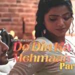 Do Din Ka Mehmaan Part 2 Poster