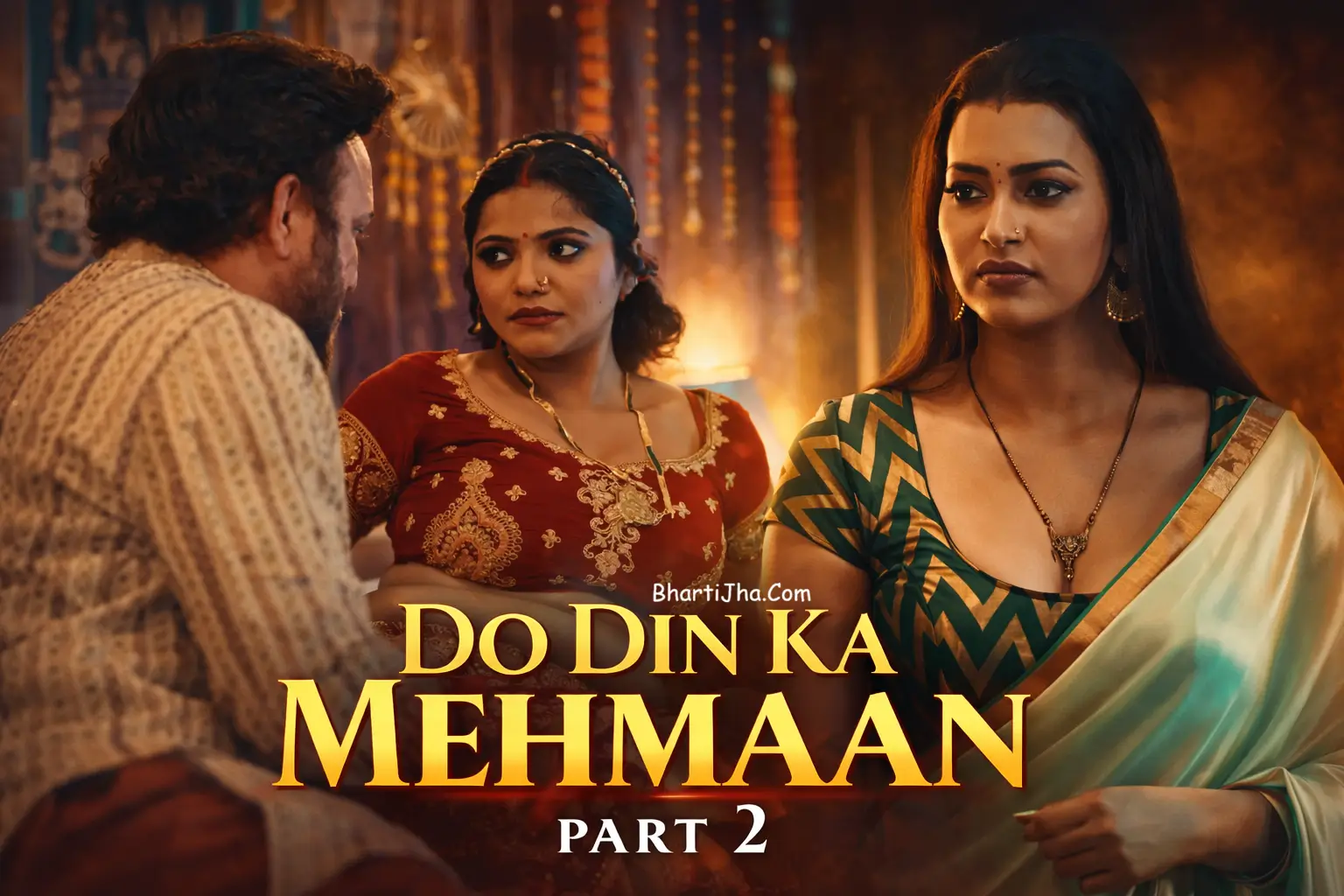 Do Din Ka Mehmaan Part 2